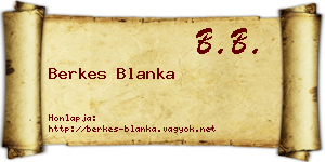 Berkes Blanka névjegykártya